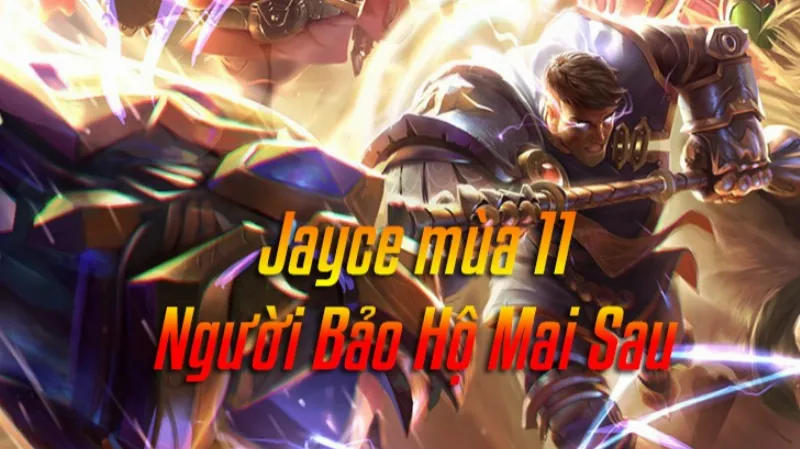 Cách lên đồ Jayce