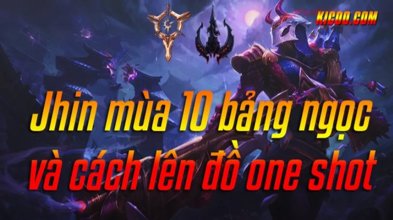 Cách lên đồ Jhin