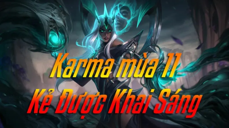 Cách lên đồ Karma