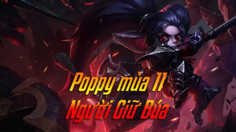 Cách lên đồ Poppy