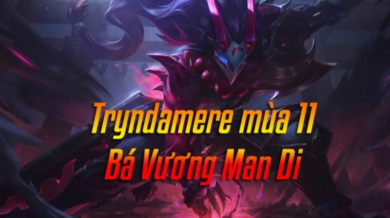 Cách lên đồ Tryndamere