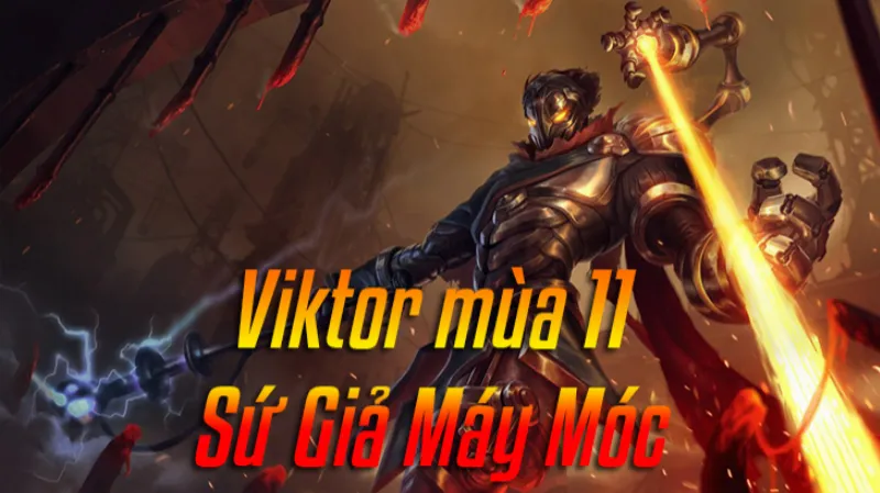 Cách lên đồ Viktor