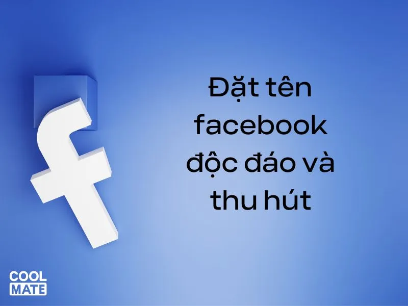 Tên Facebook hay thể hiện cá tính